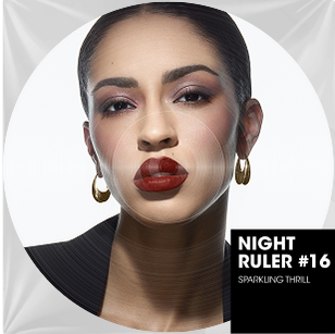 A close-up color portrait of a woman with matte skin and dark, tied-back hair, looking directly at the viewer. She wears bold makeup with golden bronze eyeshadow and intense, glossy red lipstick. Gold hoop earrings and a black blazer complete her sophisticated look. In the bottom right of the circular image, a black rectangular overlay indicates "NIGHT RULER #16" and "SPARKLING THRILL," like a music track title or collection name, adding a touch of mystery and glamour.
